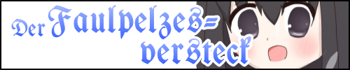 Der Faulpelzesversteck バナー
